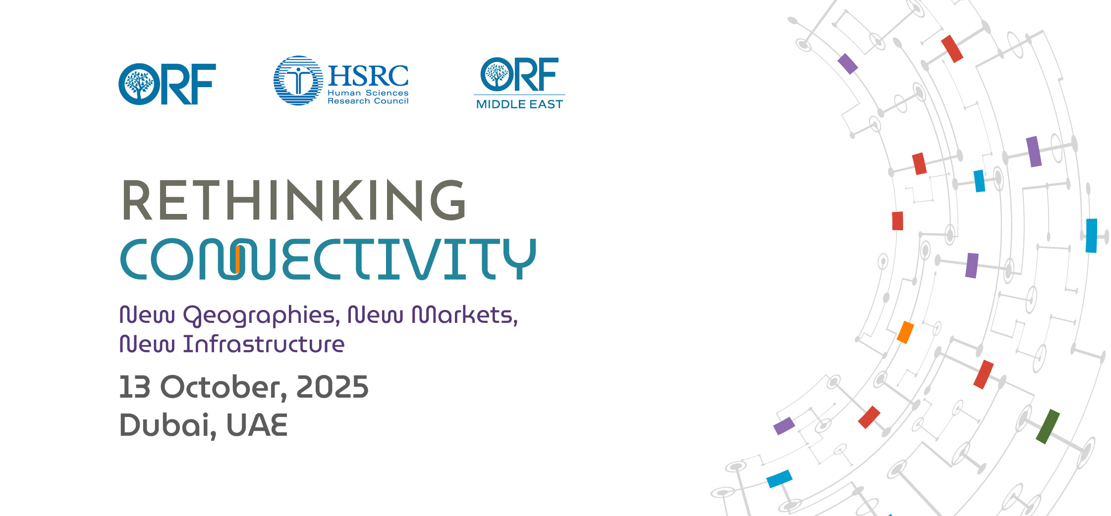 Rethinking Connectivity: New Geographies, New Markets, New Infrastructure