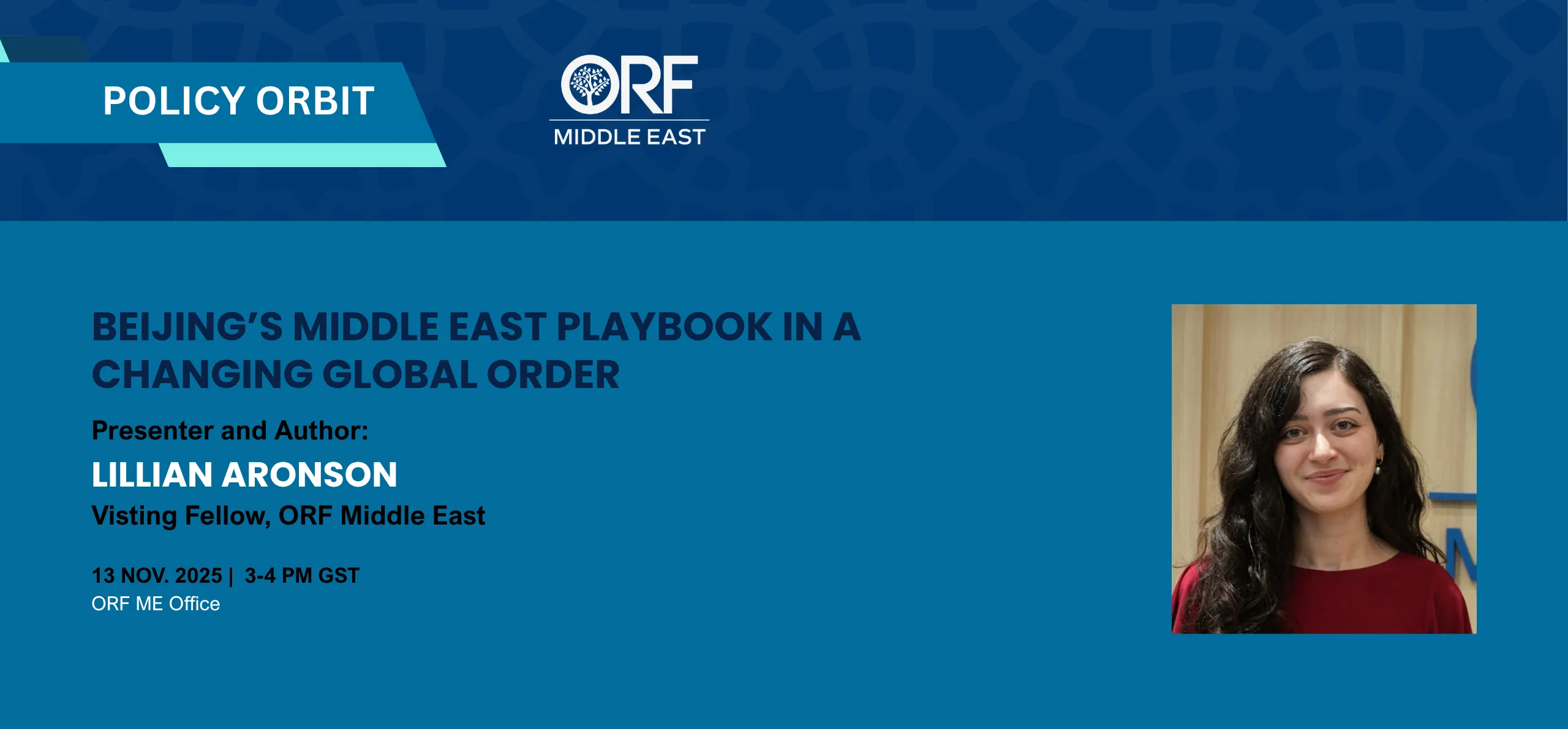 Policy Orbit: Beijing’s Middle East Playbook in a Changing Global Order