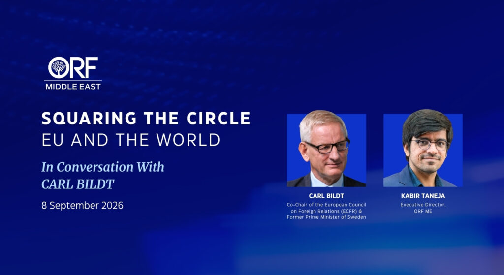 Squaring the Circle: EU and the World | In Conversation with Carl Bildt