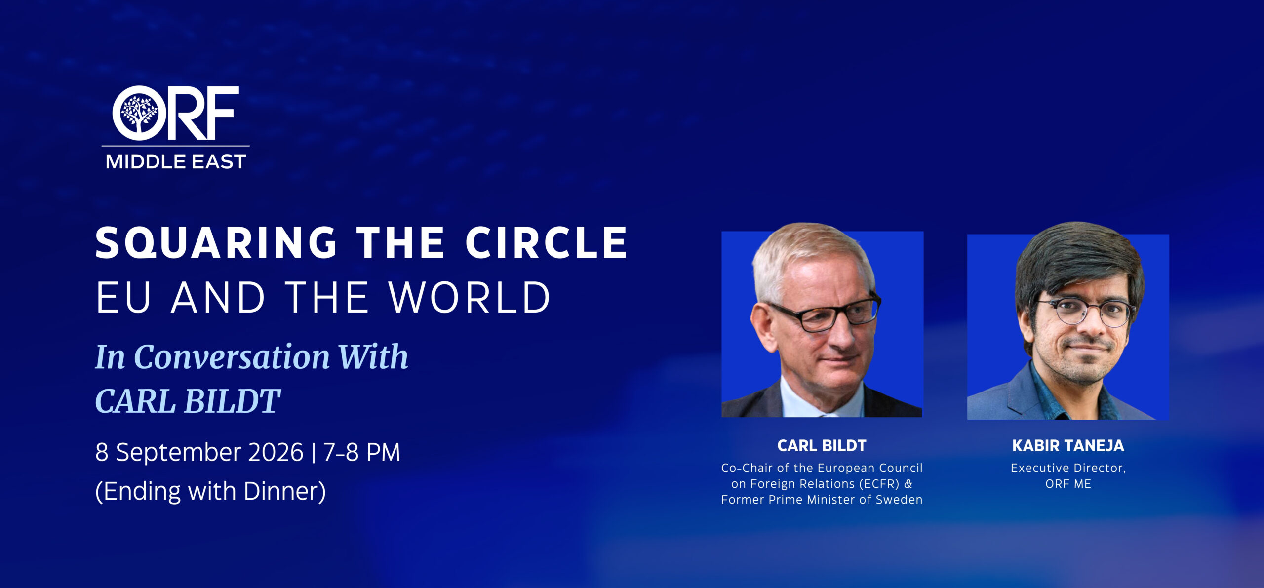Squaring the Circle: EU and the World | In Conversation with Carl Bildt